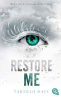 Restore Me: Die Fortsetzung der mitreißenden Romantasy-Reihe. TikTok made me buy it