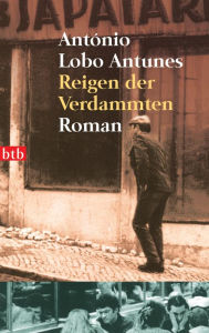 Title: Reigen der Verdammten: Roman, Author: Antonio Lobo Antunes