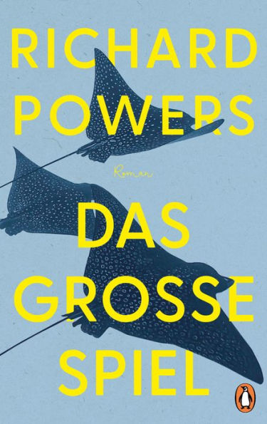 Das große Spiel: Roman. Der neue große Roman des Pulitzer-Preisträgers