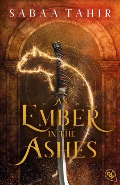 An Ember in the Ashes: Der atemberaubende Auftakt der legendären Fantasy-Weltbestsellerreihe.