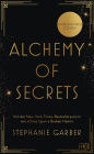 Alchemy of Secrets: Der atemberaubende neue Fantasyroman von Tik-Tok-Bestsellerautorin Stephanie Garber.