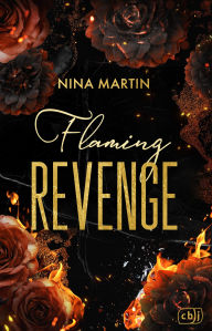 Title: Flaming Revenge, Author: Nina Martin