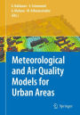 Meteorological and Air Quality Models for Urban Areas / Edition 1