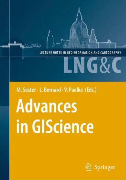 Advances in GIScience: Proceedings of the 12th AGILE Conference / Edition 1