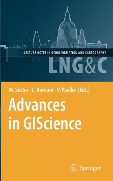 Advances in GIScience: Proceedings of the 12th AGILE Conference / Edition 1