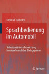 Alternative view 1 of Sprachbedienung im Automobil: Teilautomatisierte Entwicklung benutzerfreundlicher Dialogsysteme / Edition 1