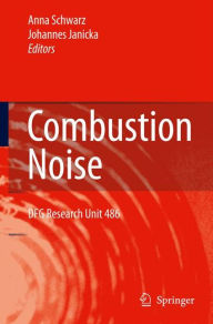 Title: Combustion Noise / Edition 1, Author: Anna Schwarz