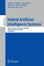 Hybrid Artificial Intelligence Systems: 4th International Conference, HAIS 2009, Salamanca, Spain, June 10-12, 2009, Proceedings