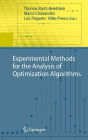 Experimental Methods for the Analysis of Optimization Algorithms / Edition 1