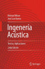 Ingeniería Acústica: Teoría y Aplicaciones / Edition 2