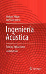 Alternative view 2 of Ingeniería Acústica: Teoría y Aplicaciones / Edition 2
