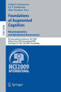 Foundations of Augmented Cognition. Neuroergonomics and Operational Neuroscience: 5th International Conference, FAC 2009, Held as Part of HCI International 2009 San Diego, CA, USA, July 19-24, 2009, Proceedings