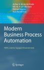 Modern Business Process Automation: YAWL and its Support Environment