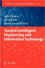 Towards Intelligent Engineering and Information Technology