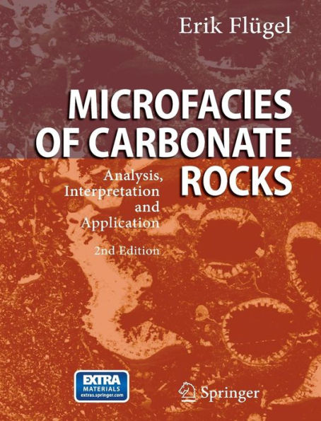 Microfacies of Carbonate Rocks: Analysis, Interpretation and Application