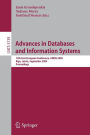 Advances in Databases and Information Systems: 13th East European Conference, ADBIS 2009, Riga, Latvia, September 7-10, 2009, Proceedings