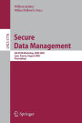 Secure Data Management: 6th VLDB Workshop, SDM 2009, Lyon, France, August 28, 2009, Proceedings / Edition 1