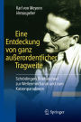 Eine Entdeckung von ganz außerordentlicher Tragweite: Schrödingers Briefwechsel zur Wellenmechanik und zum Katzenparadoxon