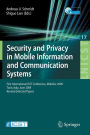 Security and Privacy in Mobile Information and Communication Systems: First International ICST Conference, MobiSec 2009, Turin, Italy, June 3-5, 2009, Revised Selected Papers