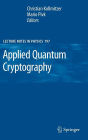 Applied Quantum Cryptography