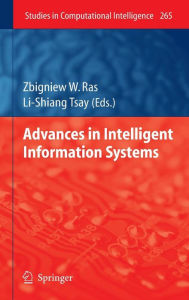 Title: Advances in Intelligent Information Systems / Edition 1, Author: Zbigniew W. Ras