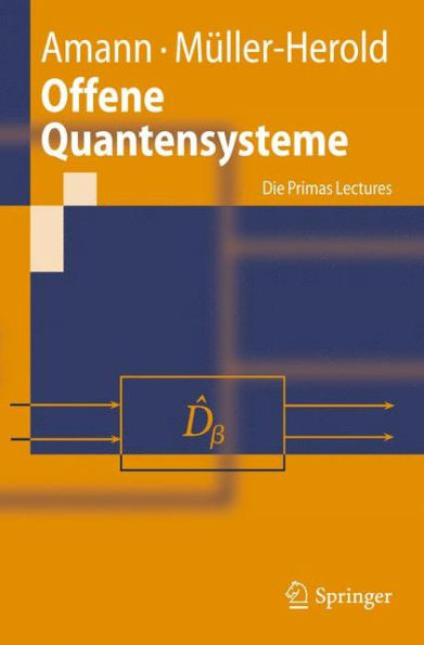 Offene Quantensysteme: Die Primas Lectures