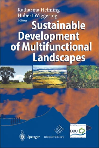 Sustainable Development of Multifunctional Landscapes / Edition 1