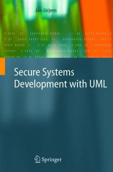 Secure Systems Development with UML / Edition 1
