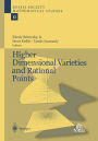 Higher Dimensional Varieties and Rational Points
