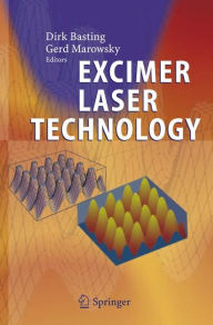 Title: Excimer Laser Technology / Edition 1, Author: Dirk Basting