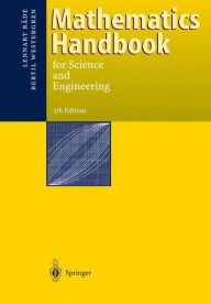 Title: Mathematics Handbook for Science and Engineering / Edition 5, Author: Lennart Rade