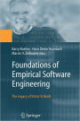 Foundations of Empirical Software Engineering: The Legacy of Victor R. Basili / Edition 1