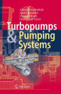 Turbopumps and Pumping Systems / Edition 1