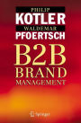 B2B Brand Management / Edition 1