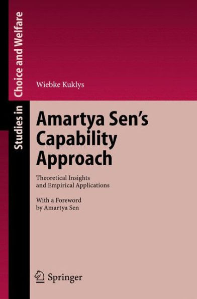 Amartya Sen's Capability Approach: Theoretical Insights and Empirical Applications