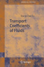 Transport Coefficients of Fluids / Edition 1