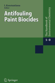Title: Antifouling Paint Biocides / Edition 1, Author: Ioannis K. Konstantinou