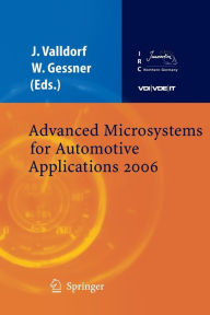 Title: Advanced Microsystems for Automotive Applications 2006 / Edition 1, Author: Jïrgen Valldorf