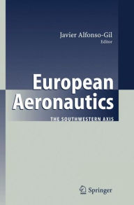 European Aeronautics: The Southwestern Axis