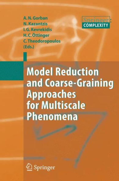 Model Reduction and Coarse-Graining Approaches for Multiscale Phenomena