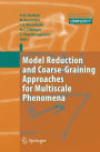 Model Reduction and Coarse-Graining Approaches for Multiscale Phenomena