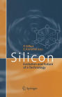 Silicon: Evolution and Future of a Technology / Edition 1