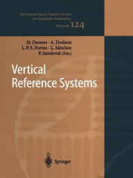 Title: Vertical Reference Systems: IAG Symposium Cartagena, Colombia, February 20-23, 2001, Author: Hermann Drewes