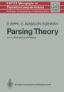 Parsing Theory: Volume II LR(k) and LL(k) Parsing / Edition 1