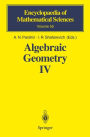 Algebraic Geometry IV: Linear Algebraic Groups Invariant Theory / Edition 1