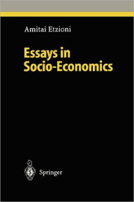 Title: Essays in Socio-Economics, Author: Amitai Etzioni
