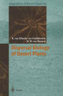 Dispersal Biology of Desert Plants / Edition 1