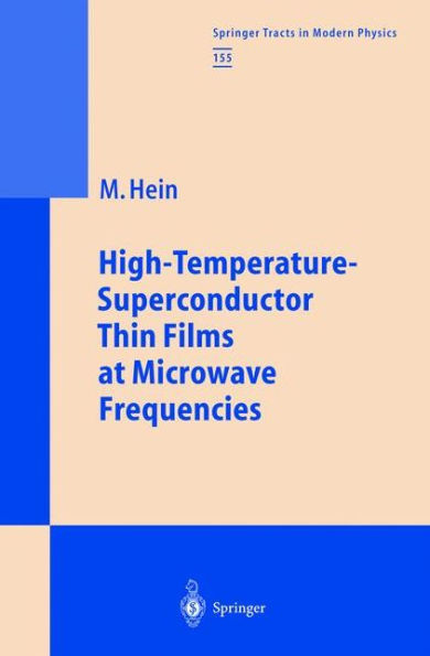 High-Temperature-Superconductor Thin Films at Microwave Frequencies / Edition 1