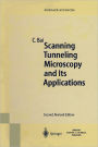 Scanning Tunneling Microscopy and Its Application / Edition 2