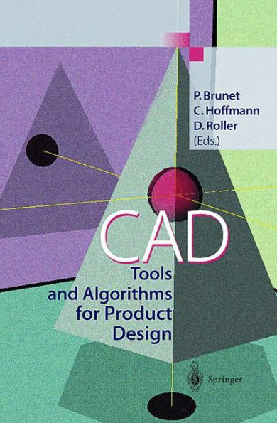 CAD Tools and Algorithms for Product Design / Edition 1